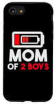 iPhone SE (2020) / 7 / 8 Mom of 2 Boys Funny Parent Battery Low. for mothers day mom Case