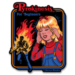 Steven Rhodes - Pyrokinesis For Beginners Sticker, Accessories