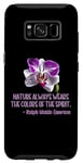 Coque pour Galaxy S8 Joli cadeau avec citation d'Emerson Orchidée violette vibrante