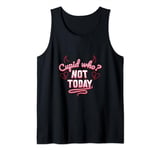 Valentine's Day Not Today Tank Top