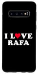 Galaxy S10 I Love Rafa Matching Girlfriend & Boyfriend Rafa Name Case