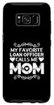 Coque pour Galaxy S8 L'agent de prêt préféré m'appelle maman fête des mères fière maman