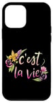 Coque pour iPhone 12 mini C'est la vie Fleur de lys florale qui dit ça la vie