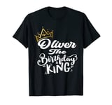 Oliver The Birthday King Happy Birthday Shirt Men Boys Teens T-Shirt
