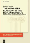 ?magister equitum? in the Roman Republic