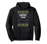 Baking: Whisk Taker - Ugly Christmas Sayings Pullover Hoodie