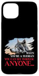 Quand tu es thérien, tu peux voir à travers n'importe qui est poilu Coque pour iPhone 15 Plus