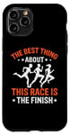 Coque pour iPhone 11 Pro Best Thing About This Race Is The Finish Triathlon Marathon