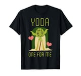 Star Wars Yoda One For me Valentines Text T-Shirt
