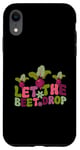 Coque pour iPhone XR beta vulgaris végétalien Let The Beet Drop Beta Légumes beta
