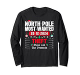 North Pole Most Wanted Theft Stole All the Presents Long Sleeve T-Shirt