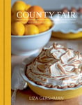 - County Fair Nostalgic Blue Ribbon Recipes from America's Small Towns Bok