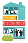 Big Disconnect