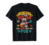 Vintage Play Guitar And Hang With My Pug Funny Guitarist T-Shirt
