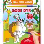Måla Med Vatten - Söta Djur (Kartongbok Med Pensel - Färglägg Om Och Om Igen)