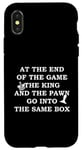 Coque pour iPhone X/XS À la fin du jeu, le roi et les pions entrent dans la même boîte