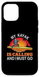 iPhone 12/12 Pro My Kayak Is Calling And I Must Go Case