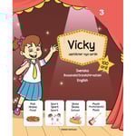 Vicky upptäcker nya språk 3: Bosniska-Serbiska-Kroatiska (inbunden, hrv)