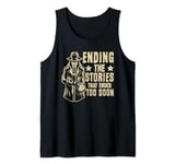 Ending the Stories that ended too soon Coroner Tank Top