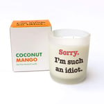 Big Red Egg SORRY I'M SUCH AN IDIOT - Coconut Mango Scented Candle – Soy Wax – Hand Poured – Apology