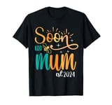 Soon to be mum est 2024 T-Shirt