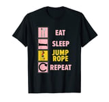 Eat Sleep Jump Rope Repeat Skipping Rope T-Shirt
