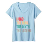 Womens Hugo The Man The Myth The Legend Funny Man Gift Hugo V-Neck T-Shirt