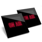 Set of 2 x Glass Coasters - On Air Neon Sign Radio TV Studio Glossy Quality Coasters/Tabletop Protection for Any Table Type #45929