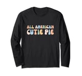 All American Cutie Pie - Patriotic Pastel for 4th of July Long Sleeve T-Shirt