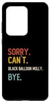 Coque pour Galaxy S20 Ultra Funny Sorry Can't Black Balloon Molly Bye Chemises Homme