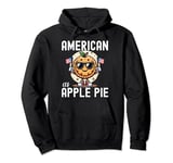 Cute American as Apple Pie shirt For Men Women Kids Pullover Hoodie