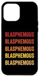 Coque pour iPhone 13 Pro Max Définition blasphématoire, blasphématoire