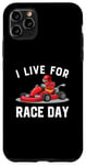 Coque pour iPhone 11 Pro Max I Live For Race Day Go Kart Racer Race Racing Driving