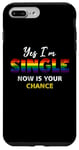 Coque pour iPhone 7 Plus/8 Plus Drapeau arc-en-ciel Yes I am Single Now Your Chance Gay Pride
