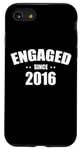 iPhone SE (2020) / 7 / 8 Engaged since 2016 Proof of love Statement Relationship Case