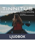 TINNITUS – Binaural Beats meditation för tinnitus behandling, med tillägg av vitt brus, rosa brus och brunt brus, Ljudbok