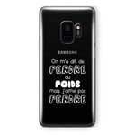 ZOKKO Coque Galaxy S9 Plus on m'a Dit de Perdre du Poids mais J'aime Pas Perdre - Souple Transparente Encre Blanc