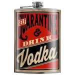 Trixie & Milo Hip Flask - Self Quarantine Drink Vodka