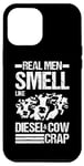 iPhone 15 Plus Real Men smell like Diesel and Cow Carp Case
