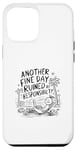 Coque pour iPhone 13 Pro Max ANOTHER FINE DAY RUINED BY RESPONSIBILITY