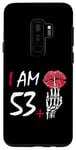 Galaxy S9+ I'm 53 plus 1 middle finger Skull funny 54th birthday Women Case