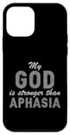 Coque pour iPhone 12 mini Mon Dieu est plus fort que l'aphasie - Aphasia Warrior Survivor