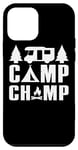 iPhone 12 mini Camper Funny - Camp Champ Case