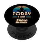 TODAY I WILL SHINE AND SPARKLE PopSockets Swappable PopGrip