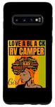Galaxy S10 Black Independence Day - Love a Black RV Camper Girl Case