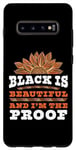 Coque pour Galaxy S10+ Black is Beautiful Im Proof Afro Queen Mois de l'histoire