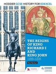 Dale Banham - Hodder GCSE History for Edexcel: The reigns of King Richard I and John, 1189-1216 Bok