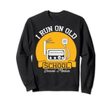 I Run On Old School Social Media Hm Radio Operator Sweatshirt