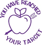 You Have Reached Your Target - Self inking teacher reward xstamper stamp