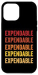 Coque pour iPhone 15 Pro Max Définition consommable, Expendable